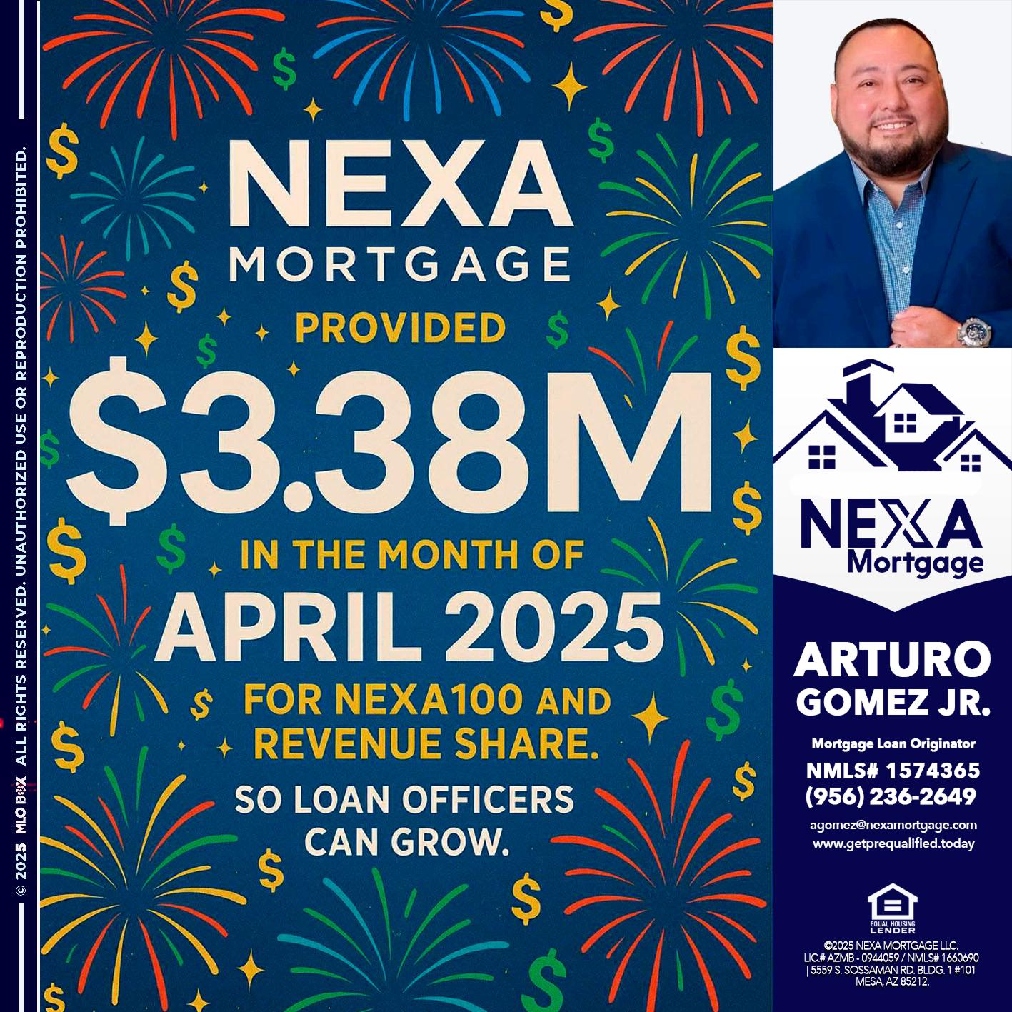 $3.38M - Arturo Gomez Jr -Mortgage Broker