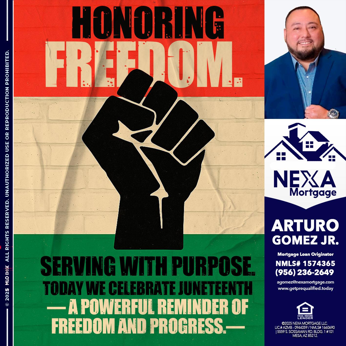 HONORING FREEDOM - Arturo Gomez Jr -Mortgage Broker