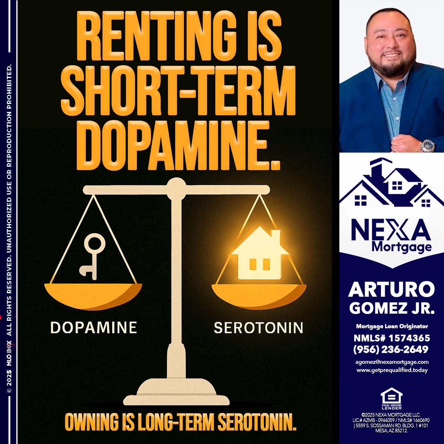 RENTING IS SHORT TERM - Arturo Gomez Jr -Mortgage Broker