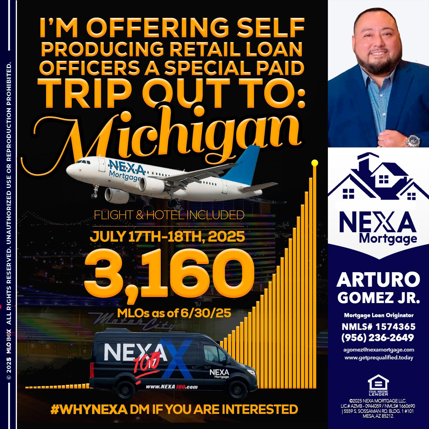 MICHIGAN TRIP - Arturo Gomez Jr -Mortgage Broker