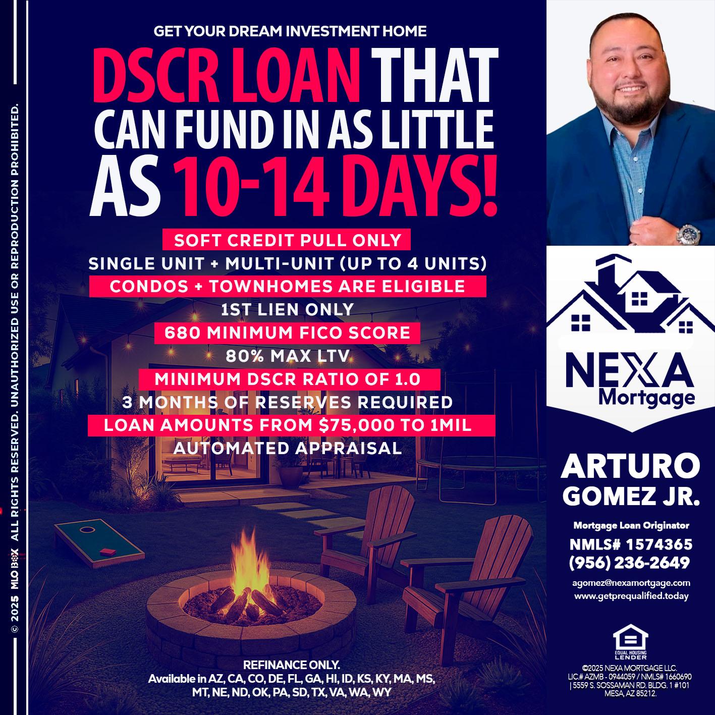 DSCR LOAN - Arturo Gomez Jr -Mortgage Broker