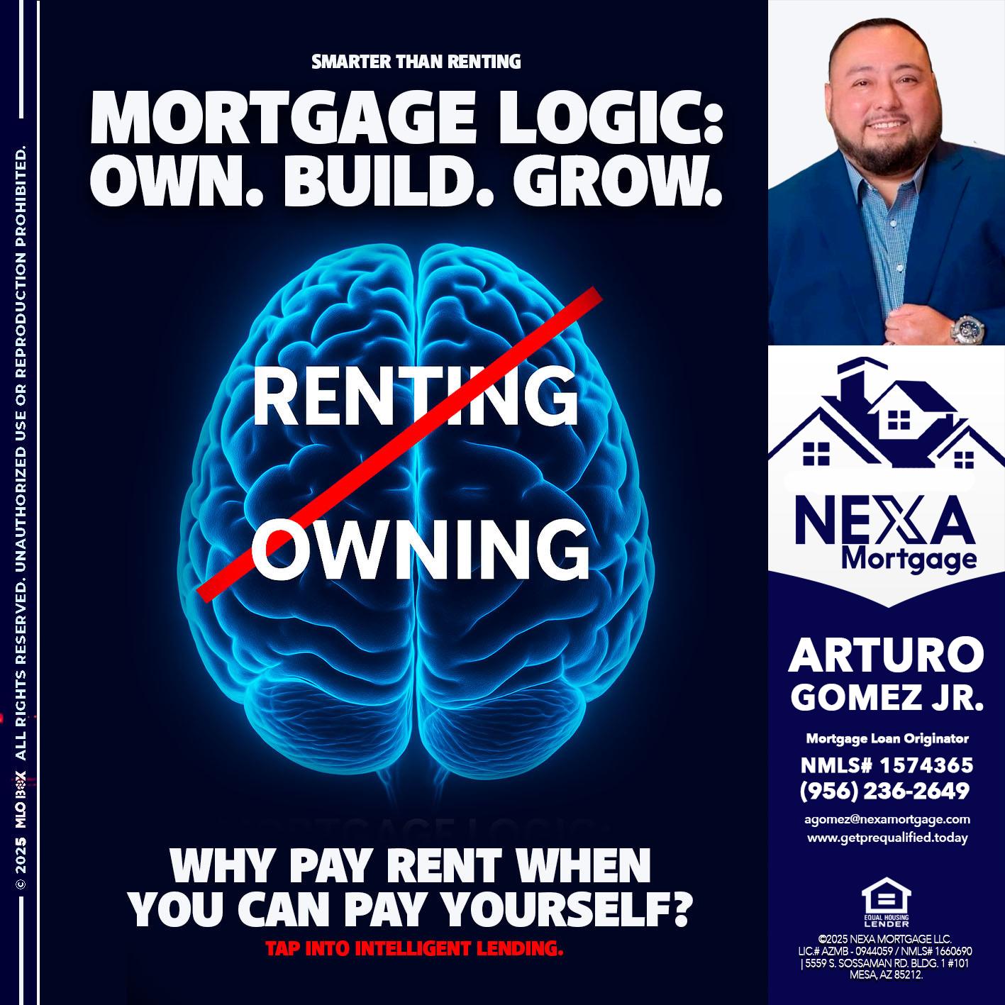 mortgage logic - Arturo Gomez Jr -Mortgage Broker