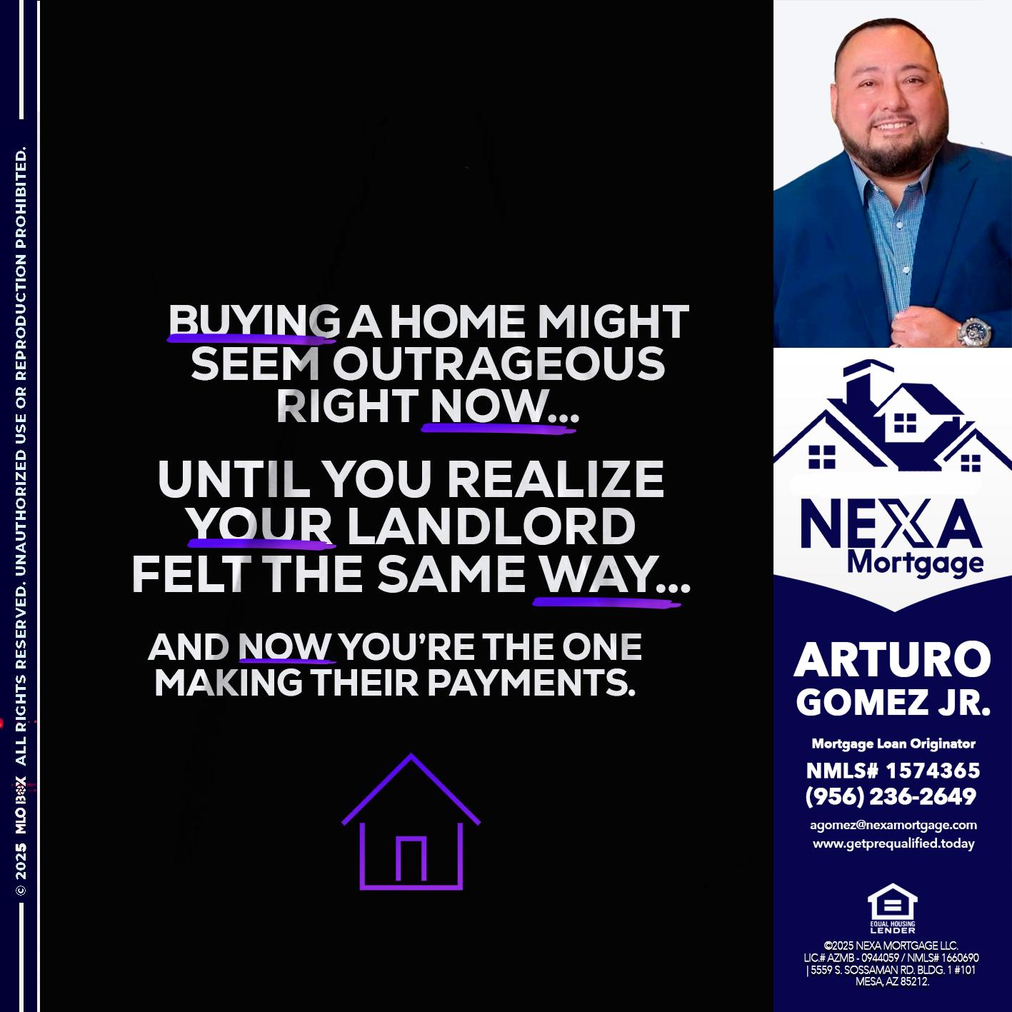 BUYING A HOME - Arturo Gomez Jr -Mortgage Broker
