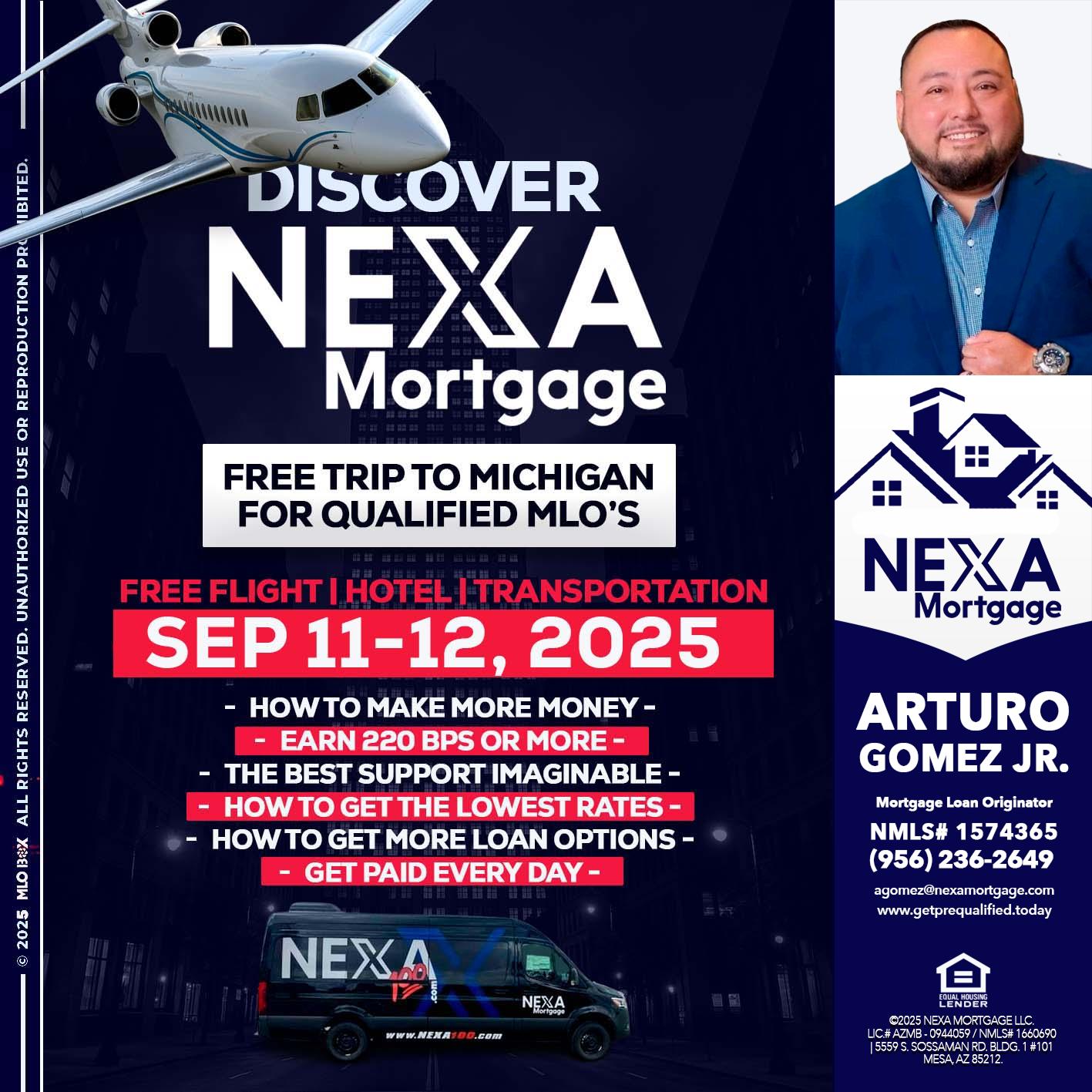 DISCOVER NEXA MORTGAGE - Arturo Gomez Jr -Mortgage Broker