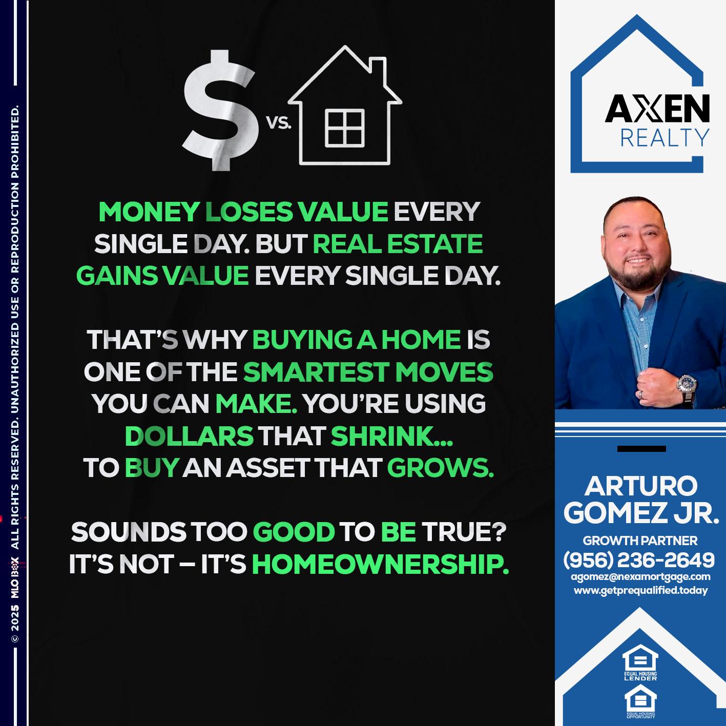 money loses value - Arturo Gomez Jr -Mortgage Broker