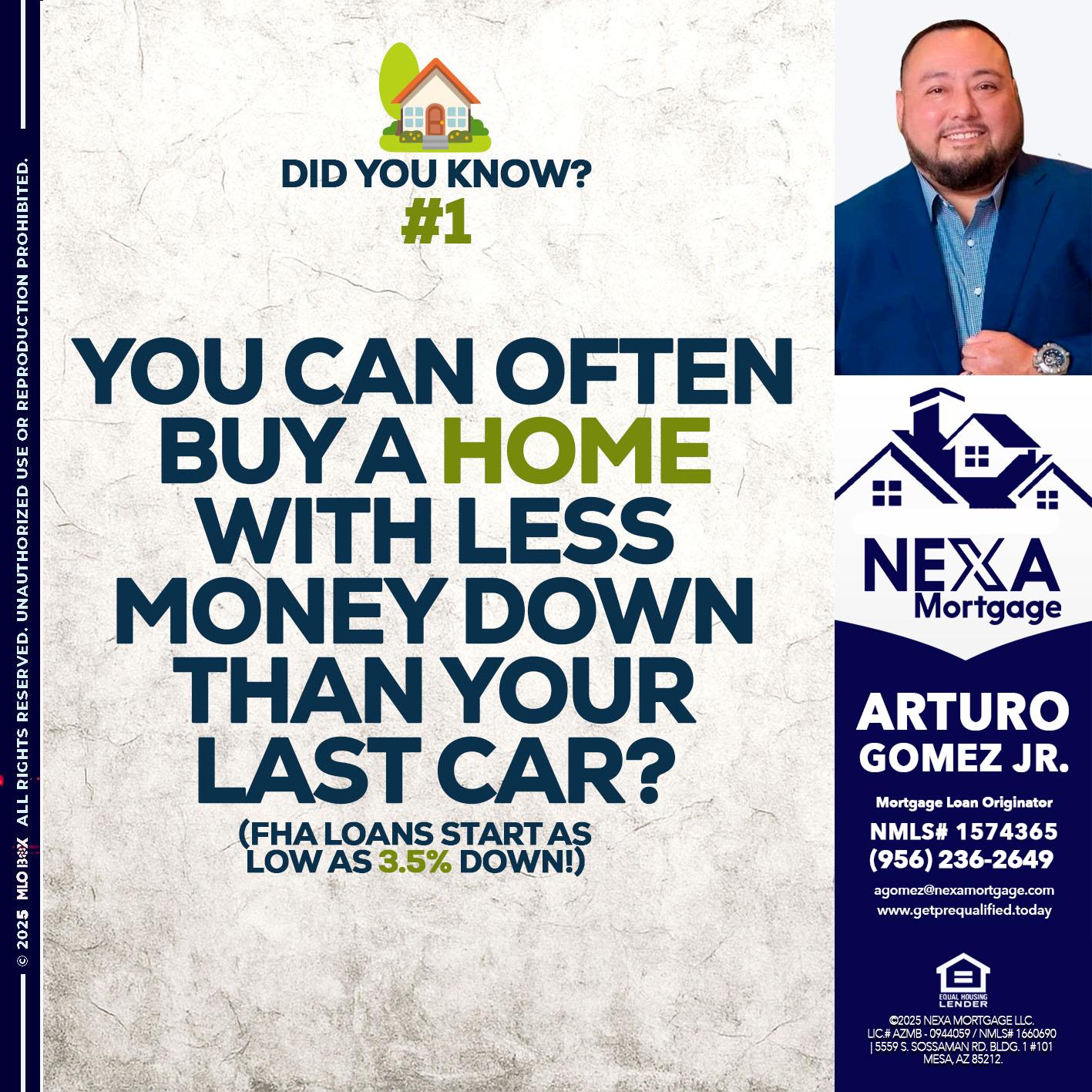 DID YOU KNOW #1 - Arturo Gomez Jr -Mortgage Broker