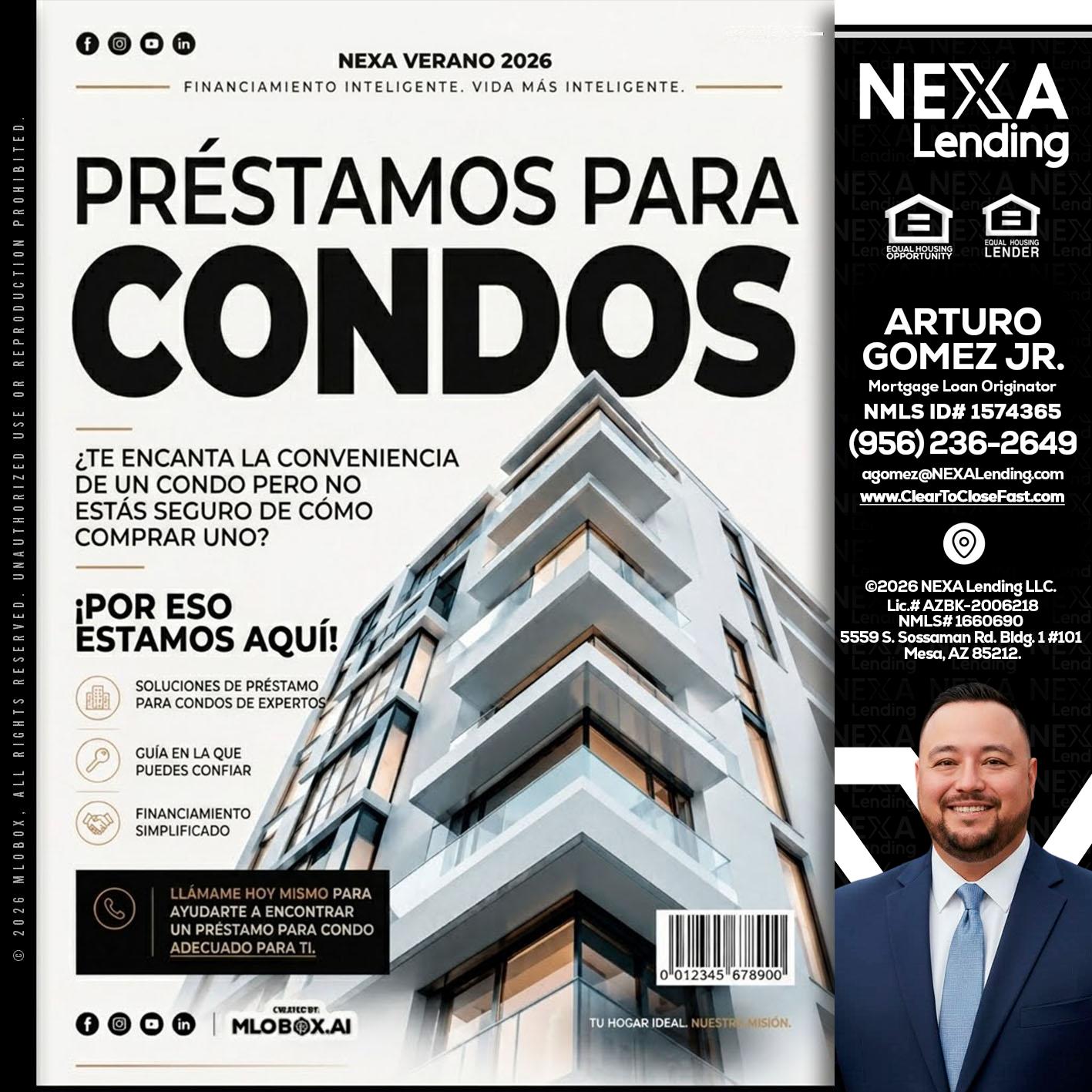 PRESTAMOS PARA CONDOS - Arturo Gomez Jr -Mortgage Broker