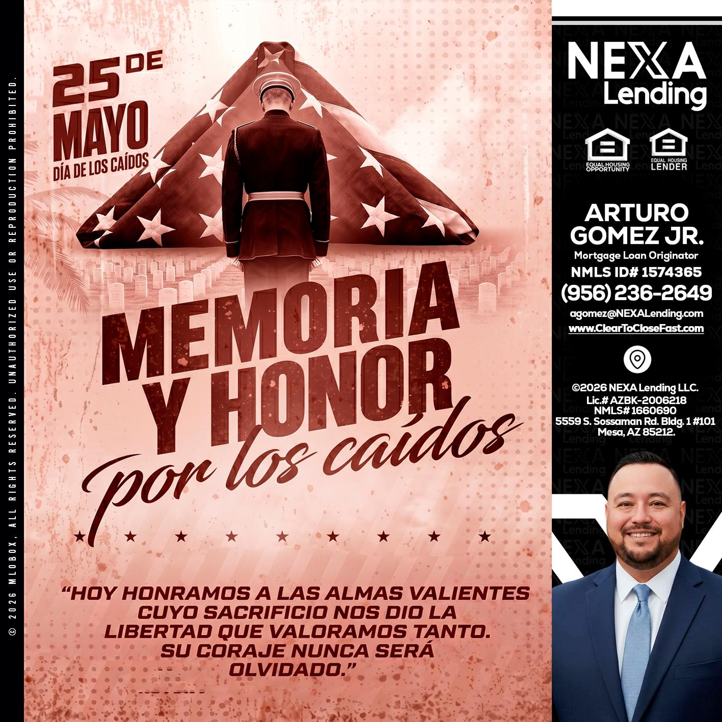 MEMORIA Y HONOR - Arturo Gomez Jr -Mortgage Broker