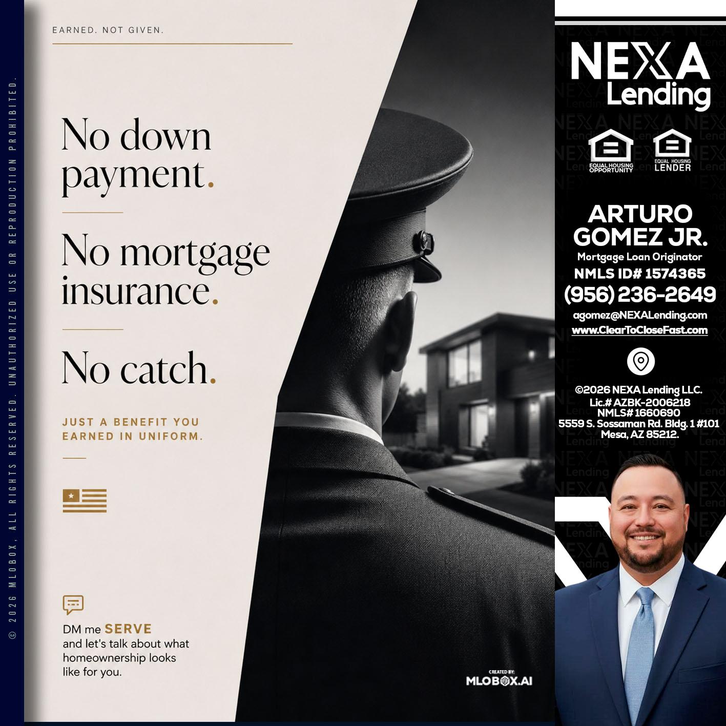 NO DOWN PAYMENT - Arturo Gomez Jr -Mortgage Broker