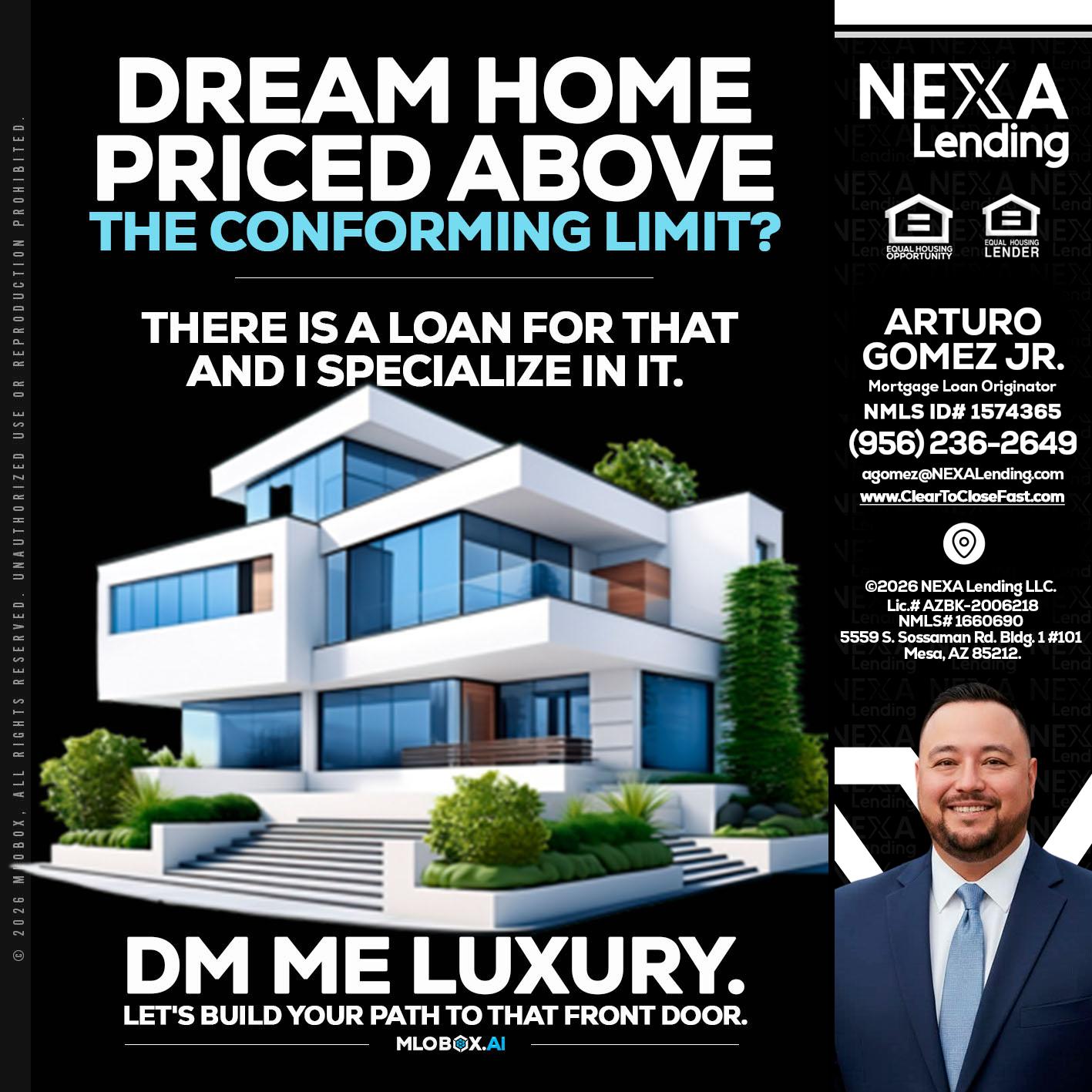 DREAM HOME - Arturo Gomez Jr -Mortgage Broker
