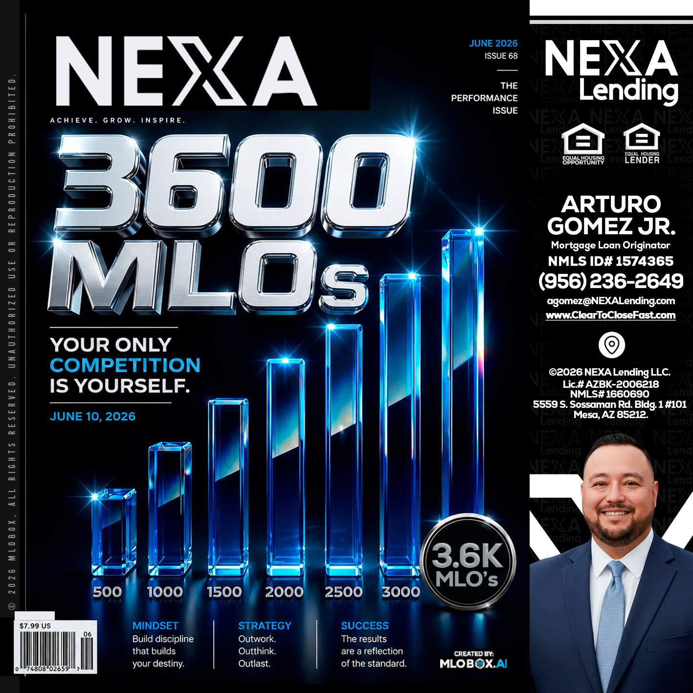 3600 MLOs - Arturo Gomez Jr -Mortgage Broker